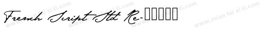 French Script Std Re字体转换